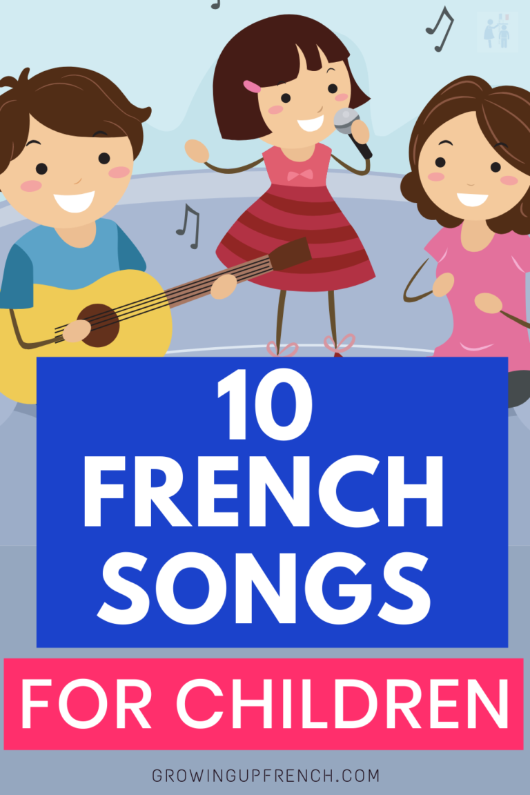 10 Easy French Songs For Children Growing Up French